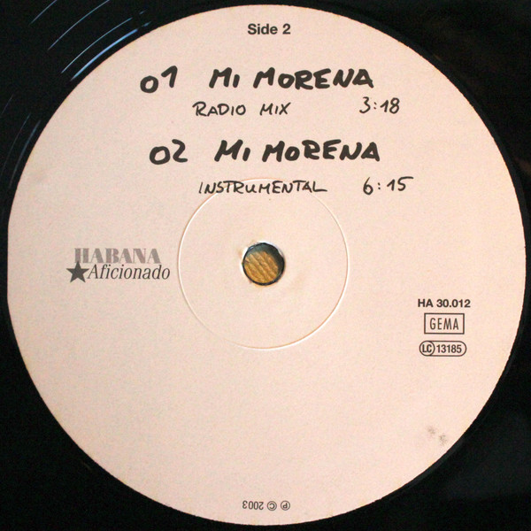 Dinastia Rey - Mi Morena | Habana Records (HA 30.012)