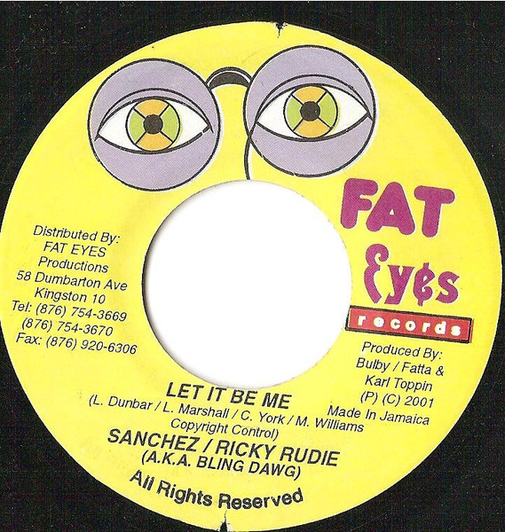 Sanchez / Ricky Rudie - Let It Be Me | Fat Eyes Records (none) - main