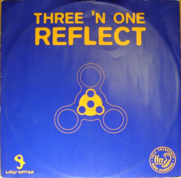 Three 'N One - Reflect | FFRR (FX301) - main