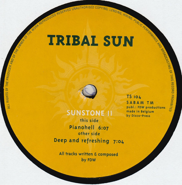 Sunstone II - Pianohell / Deep And Refreshing | Tribal Sun (TS 104)