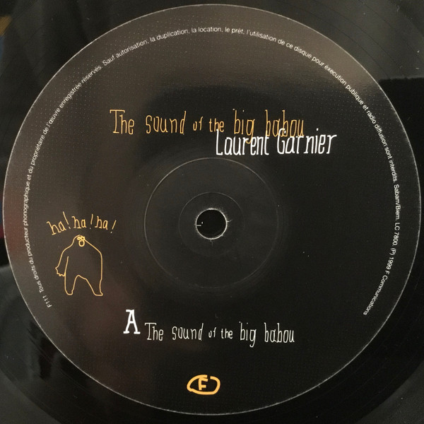 Laurent Garnier - The Sound Of The Big Babou | F Communications (F 111) - 3
