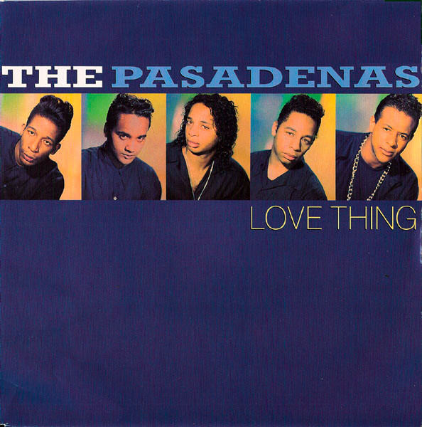 The Pasadenas - Love Thing | CBS (655937 7)