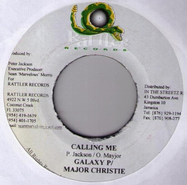 Galaxy P / Major Christie - Powerman - Calling Me / No Fi Yu Alone | Rattler Records (none) - main