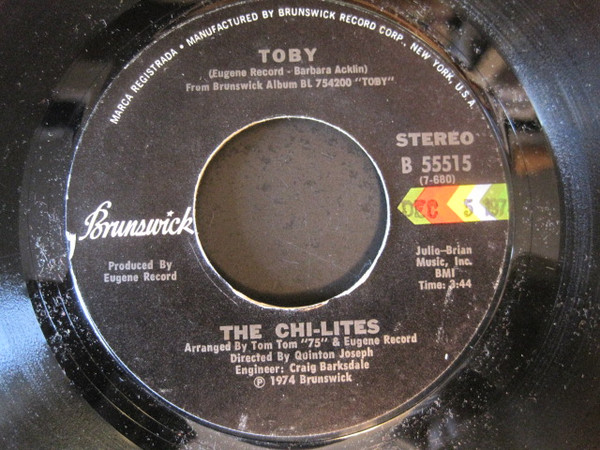 The Chi-Lites - Toby | Brunswick (B 55515) The Chi-Lites - Toby | Brunswick (B 55515)