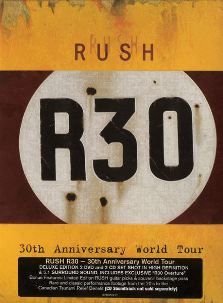 Rush - R30 - 30th Anniversary World Tour | Sanctuary Visual Entertainment (SVEDF0217)