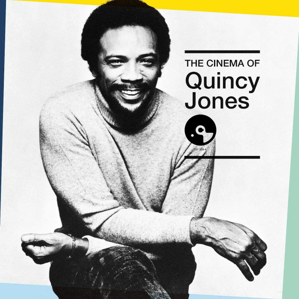 Quincy Jones - The Cinema Of Quincy Jones | Decca Records France (537 330-4) Quincy Jones - The Cinema Of Quincy Jones | Decca Records France (537 330-4)