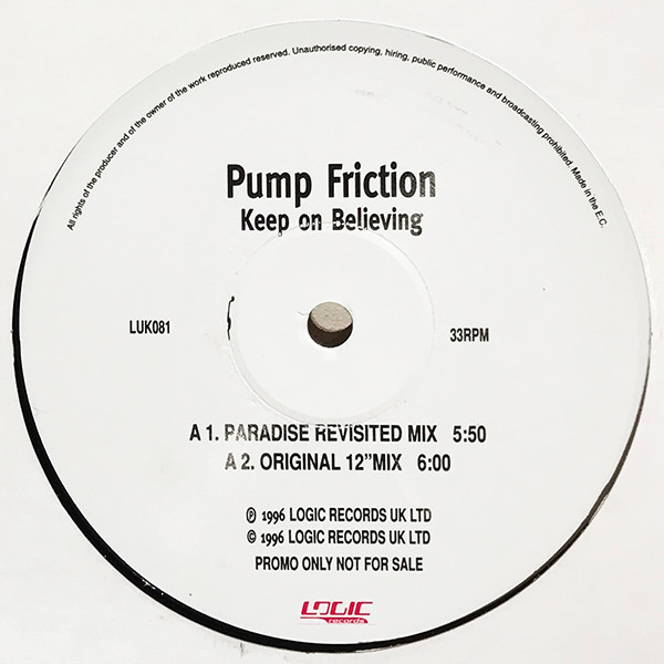 Pump Friction - Keep On Believing | Logic Records (LUK081) - main
