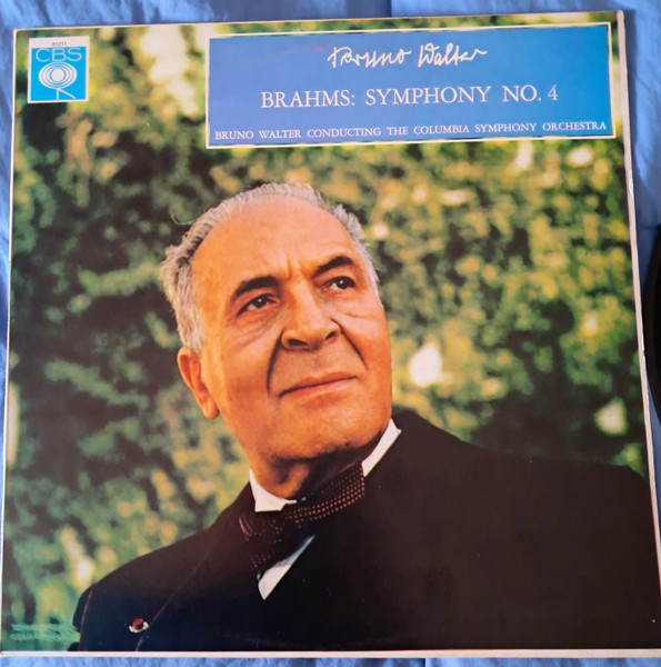 Johannes Brahms , Bruno Walter , Columbia Symphony Orchestra - Symphony No. 4 | CBS (CBS 61211)