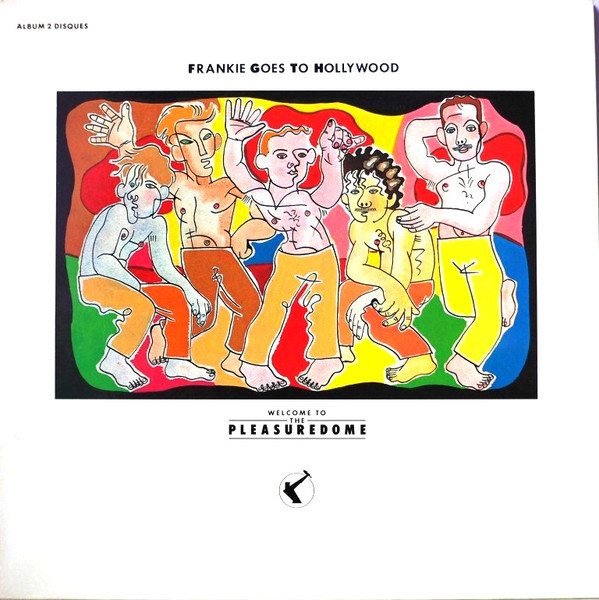 Frankie Goes To Hollywood - Welcome To The Pleasuredome | Island Records (824 052-1) - 13