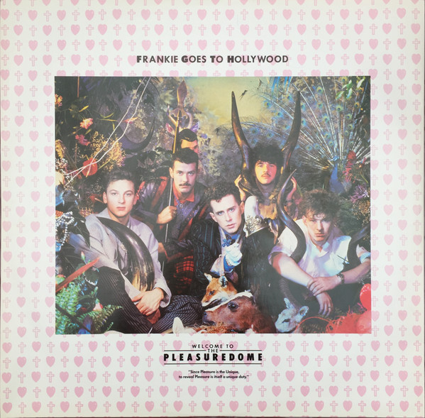 Frankie Goes To Hollywood - Welcome To The Pleasuredome | Island Records (824 052-1) - 9