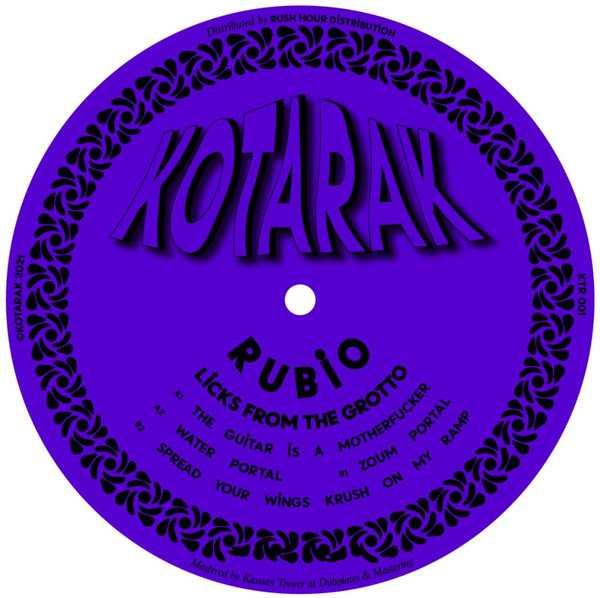 djrubio - Licks From The Grotto | Kotarak (KTR-001)