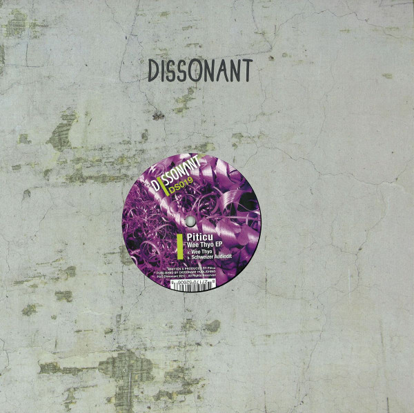 Piticu - Wee Thyo EP | Dissonant (DS019)