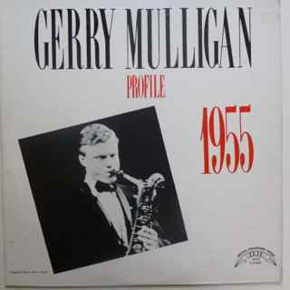 Gerry Mulligan - Profile 1955 | TRIP (TLP 5531) - main