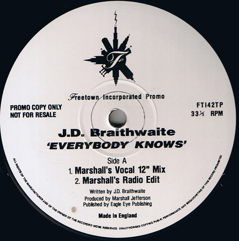 J.D. Braithwaite - Everybody Knows | Freetown Inc (FTI42TP)