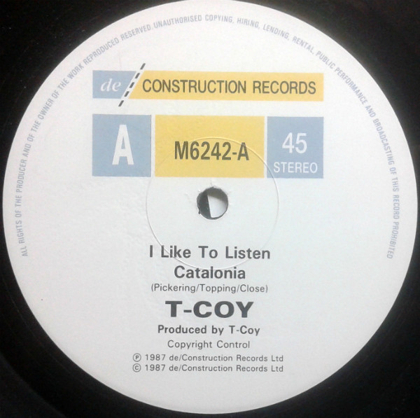T-Coy - I Like To Listen / Catalonia / Da Me Mas | Deconstruction (M6242)