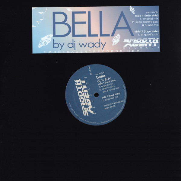 DJ Wady - Bella | Smooth Agent Records (sar#1008) DJ Wady - Bella | Smooth Agent Records (sar#1008)