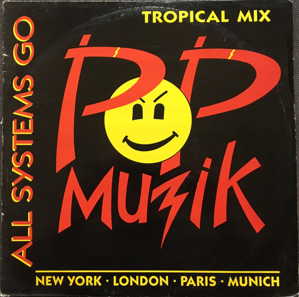 All Systems Go - Pop Muzik (Tropical Mix) | Unique Records (12 NIQ · X3) - main
