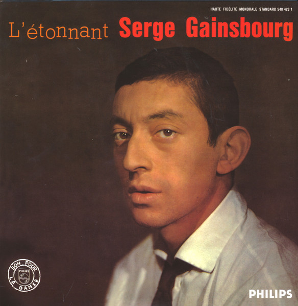 Serge Gainsbourg - L'Étonnant Serge Gainsbourg (N°3) | Philips (548 423 1) Serge Gainsbourg - L'Étonnant Serge Gainsbourg (N°3) | Philips (548 423 1)