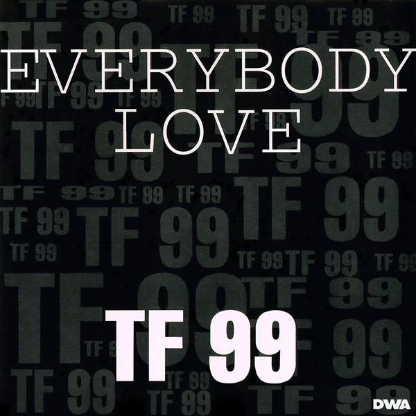 TF 99 - Everybody Love | DWA (Dance World Attack) (DWA 01.16) TF 99 - Everybody Love | DWA (Dance World Attack) (DWA 01.16)