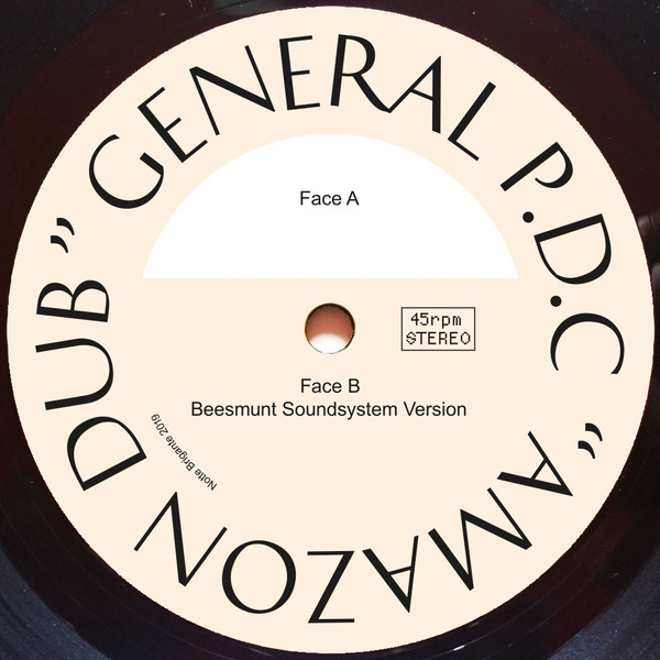 General P.D.C , Beesmunt Soundsystem - Amazon Dub | Notte Brigante (NB002)