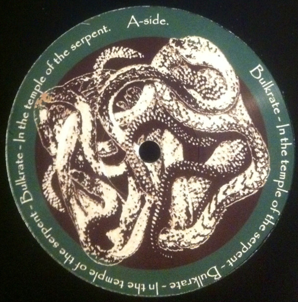 Bulkrate - In The Temple Of The Serpent | Praxis (Praxis 49) - 2