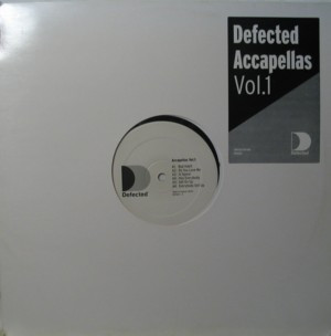 Various - Defected Accapellas Vol.1 | Defected (DEFACC1) Various - Defected Accapellas Vol.1 | Defected (DEFACC1)