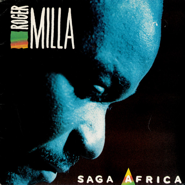 Roger Milla - Saga Africa | Columbia (COL 468277 1)