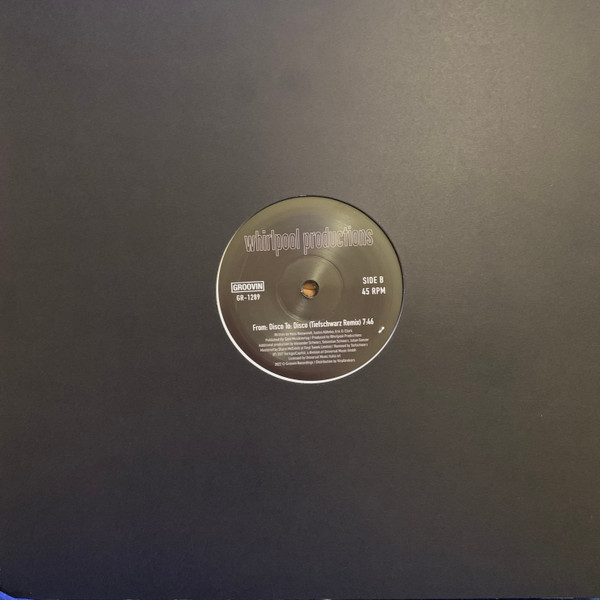 Whirlpool Productions - From: Disco To: Disco | Groovin Recordings (GR-1289) - 2 Whirlpool Productions - From: Disco To: Disco | Groovin Recordings (GR-1289) - 2