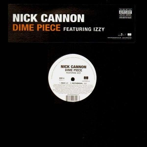 Nick Cannon featuring Izzy Battle - Dime Piece | Motown (B0006414-11)
