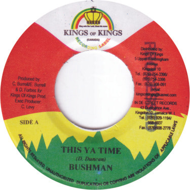 Bushman , Cassey Man - This Ya Time / Suzanne | Kings of Kings (none)