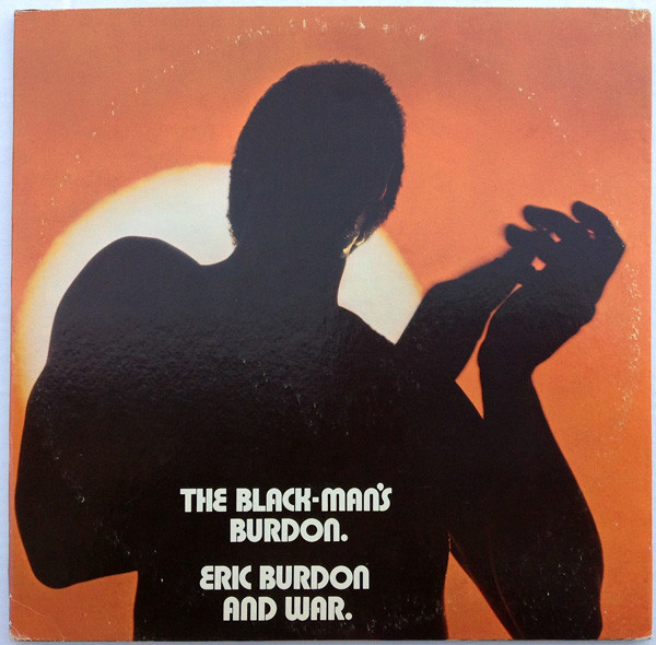 Eric Burdon & War - The Black-Man's Burdon | MGM Records (SE 4710-2)