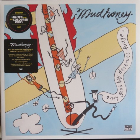 Mudhoney - Every Good Boy Deserves Fudge | Sub Pop (SP1414)