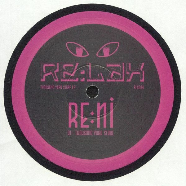 re:ni - Thousand Yard Stare | RE:LAX (RLX004)