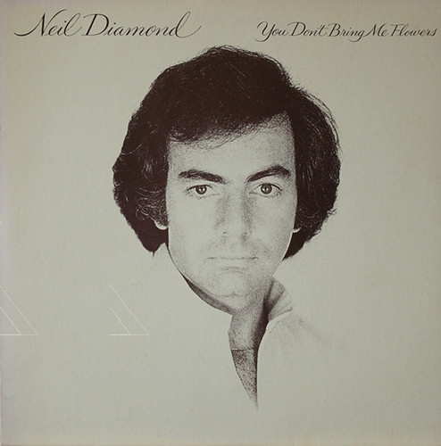 Neil Diamond - You Don't Bring Me Flowers | CBS/Sony (25AP 1189) Neil Diamond - You Don't Bring Me Flowers | CBS/Sony (25AP 1189)