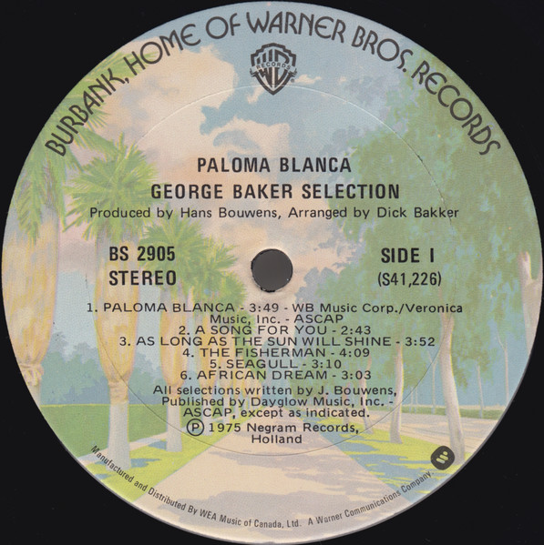 George Baker Selection - Paloma Blanca | Warner Bros. Records (BS 2905) - 3