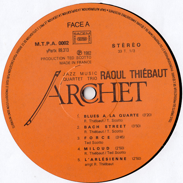 Raoul Thiébaut - Raoul Thiébaut Jazz Quartet / Trio | Archet (MTPA 002) - 3