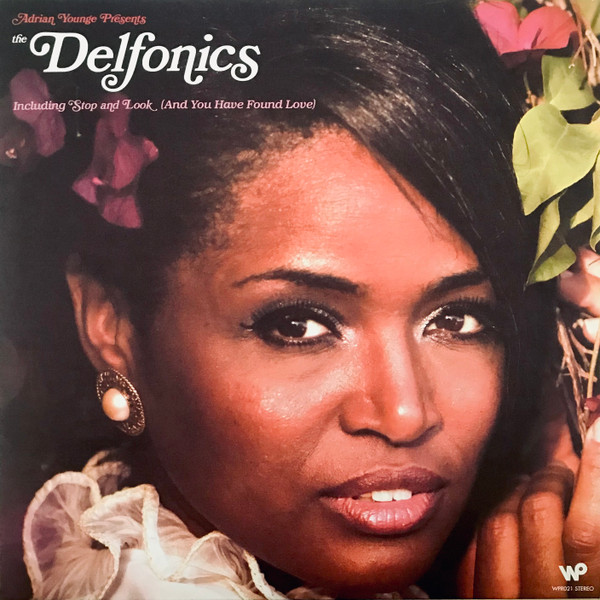 Adrian Younge Presents The Delfonics - Adrian Younge Presents The Delfonics | Wax Poetics Records (WPR021)