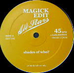 Magick Edit Allstars - Shades Of Who? / More Space To The Bass | Magick Edit (EDIT 002) - 2