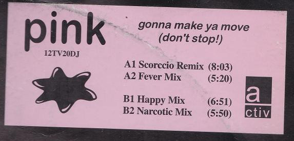 Pink - Gonna Make Ya Move (Don't Stop!) | Activ (12TV20DJ) - main