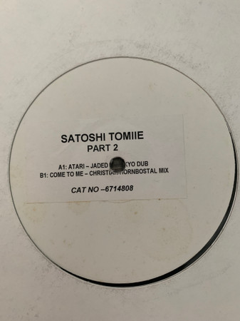 Satoshi Tomiie - Atari (The Remixes) | INCredible (671480-8) - main