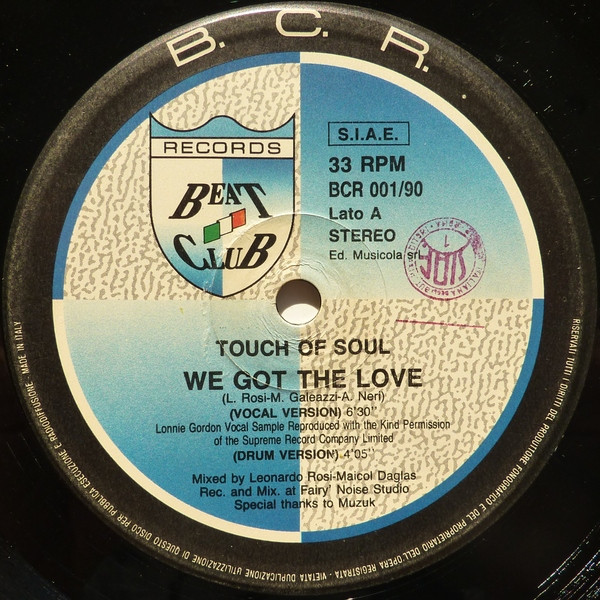 Touch Of Soul - We Got The Love | Beat Club Records (BCR 001/90) - main Touch Of Soul - We Got The Love | Beat Club Records (BCR 001/90) - main