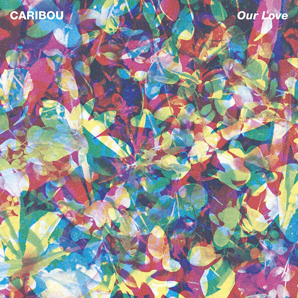 Caribou - Our Love | Merge Records (MRG488) - main