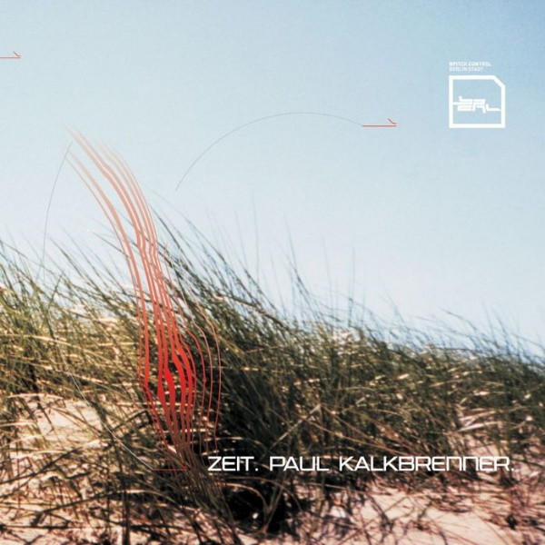 Paul Kalkbrenner - Zeit | BPitch Control (BPC 032LP) - main