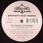 Diversity Feat. Muema - We Can Do It (In The Mix) (Lost Mixtape Sessions Mixes) | West End Records (TRX1048)
