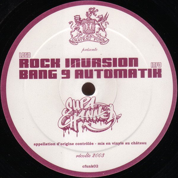 Supa Channel - Rock Invasion / Bang 9 Automatik | Chateau Funk (cfunk02)