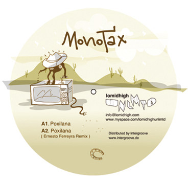 Monotax - Poxilana / Km De Cables | Lomidhigh Unlmtd (001)