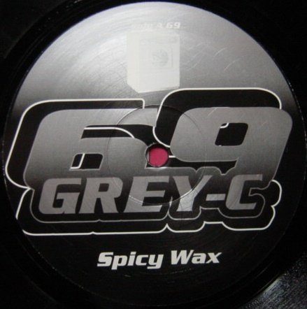 69 Grey-C - Spicy Wax | Braintist Records (BRA-005) - 3