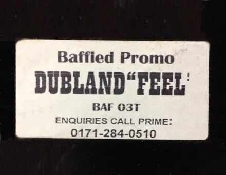 Dubland - Feel | Not On Label (Baffled Self-released) (BAF 03T)