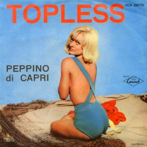 Peppino Di Capri E I Suoi Rockers - Topless | Carisch (VCA 26170)