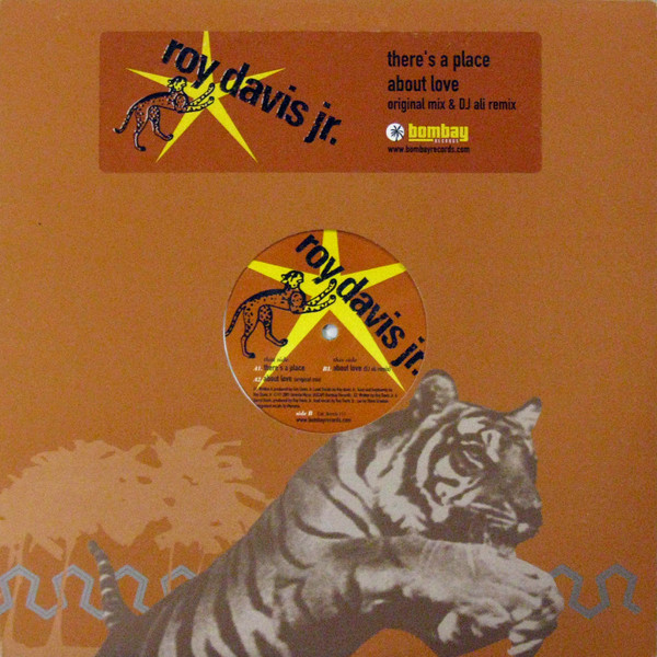 Roy Davis Jr. - There's A Place / About Love | Bombay Records (BOMB-111)